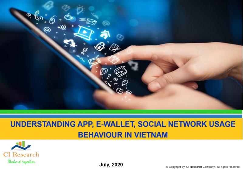 Understanding App, E-wallet, Social Network Usage Behavior in Vietnam